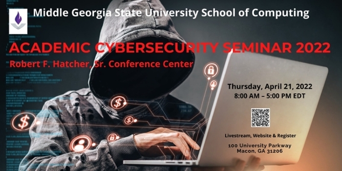 2022 Academic Cybersecurity Seminar flyer.